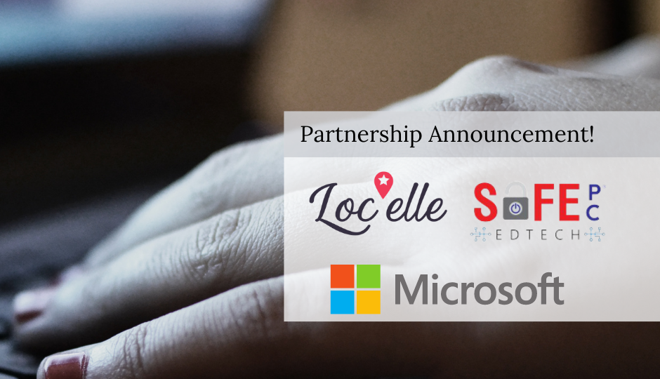 Partnership announcement Locelle, Safe PC, Microsoft
